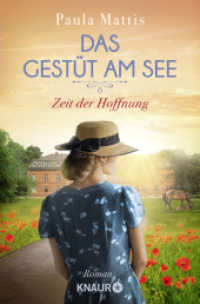 Das Gestüt am See. Zeit der Hoffnung : Roman (Das Gestüt am See 2)