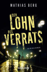 Der Lohn des Verrats : Kriminalroman (Lupe Svensson und Otto Hagedorn 2)