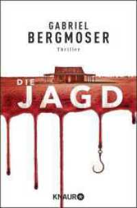 Die Jagd : Thriller （1. Auflage. 2022. 288 S. 190.00 mm）