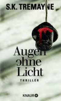 Augen ohne Licht : Thriller (Eiskalte Thriller) （1. Auflage. 2021. 96 S. 189.00 mm）