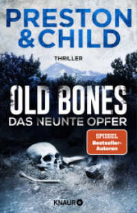 Old Bones - Das neunte Opfer : Thriller | Actionreicher Cold-Case-Thriller mit cooler Frauen-Power (Ein Fall für Nora Kelly und Corrie Swanson 4) （1. Auflage. 2025. 400 S. 210.00 mm）