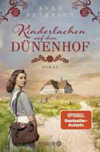 Kinderlachen auf dem Dünenhof : Roman (Die Föhr-Trilogie 2) （1. Auflage. 2023. 400 S. 191.00 mm）