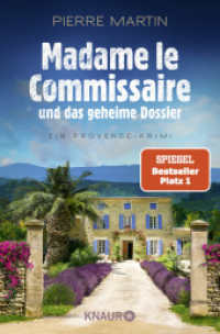 Madame le Commissaire und das geheime Dossier : Ein Provence-Krimi | Nummer 1 SPIEGEL Bestseller-Autor (Ein Fall für Isabelle Bonnet 11) （1. Auflage. 2024. 384 S. 190.00 mm）