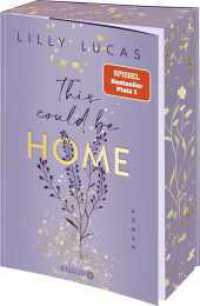 This could be home : Roman | Band 2 der neuen New-Adult-Reihe und Nr.-1-Spiegel-Bestseller von Lilly Lucas | Limitierte Auflage mit Farbschnitt und Overlay Page (Hawaii Love 2) （1. Auflage. 2025. 370 S. 210.00 mm）