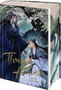 Thousand Autumns. Buch 2 : Alte Feinde | Die chinesische Boys Love endlich auf Deutsch! Streng limitierte Erstauflage mit Farbschnitt (Qian Qiu / Thousand Autumns: Qian Qiu (Novel) 2) （1. Auflage. 2025. 400 S. 218.00 mm）
