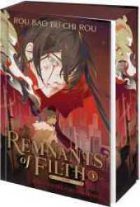 Remnants of Filth. Buch 3 : Schatten der Vergangenheit | Band 3 der Boys Love Fantasy aus China | Limitierter Farbschnitt und exklusive Charakterkarte in der Erstauflage (Yuwu 3) （1. Auflage. 2026. 400 S. 215.00 mm）