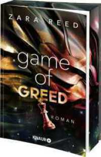 Game of Greed : Roman | Limitierte Auflage mit Farbschnitt | Spicy Dark Taboo Romance (Dark Games 1) （1. Auflage. 2025. 336 S. 210.00 mm）