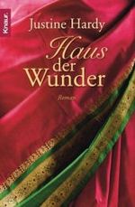Haus der Wunder : Roman (Knaur Taschenbücher Nr.63604) （2008. 347 S. 19 cm）