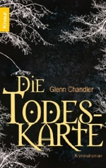 Die Todeskarte : Kriminalroman. Deutsche Erstausgabe (Knaur Taschenbücher Nr.63798) （2008. 550 S. 18 cm）