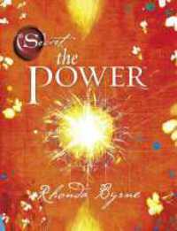 The Power : Das Handbuch zur größten Kraft im Universum (MensSana) （2. Aufl. 2010. 282 S. m. farb. Illustr. 181.00 mm）