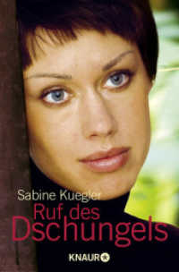 Ruf des Dschungels (Knaur Taschenbücher 77972) （8. Aufl. 2007. 416 S. 190.00 mm）