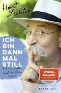 Ich bin dann mal still : Meine Suche nach der Ruhe in mir | SPIEGEL Bestseller Jetzt als Taschenbuch （2. Aufl. 2023. 208 S. 191.00 mm）