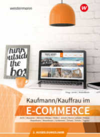 Kaufmann/Kauffrau im E-Commerce : 2. Ausbildungsjahr Schulbuch (Kaufmann/Kauffrau im E-Commerce) （3. Aufl. 2024. 488 S.）