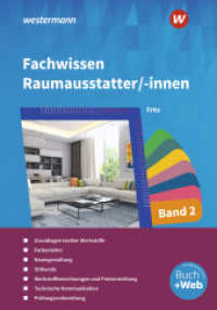 Fachwissen für Raumausstatter/-innen : Schulbuch 2 (Fachwissen für Raumausstatter/-innen 26) （7. Aufl. 2023. 480 S. 246.00 mm）