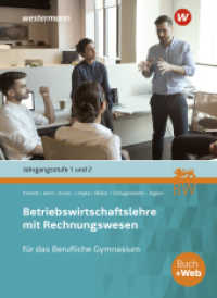 Betriebswirtschaftslehre mit Rechnungswesen für das Berufliche Gymnasium in Baden-Württemberg : Jahrgangsstufe 1 und 2 Schulbuch (Volks- und Betriebswirtschaftslehre mit Rechnungswesen 22) （1. Auflage 2023. 2023. 358 S. 260.00 mm）