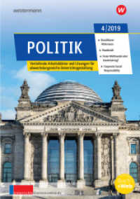 unterrichtsthemen Politik H.4/2019 : Arbeitsblätter für Ihren Unterricht: Ausgabe 4/2019 (unterrichtsthemen Politik 4) （2019. 32 S. 297.00 mm）