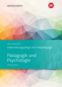 Pädagogik und Psychologie : Heilerziehungspflege und Heilpädagogik Schulbuch (Heilerziehungspflege und Heilpädagogik 1) （1. Auflage. 2018. 239 S. 241.00 mm）