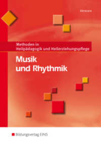 Musik und Rhythmik : Methoden in Heilpädagogik und Heilerziehungspflege Schulbuch (Methoden in Heilpädagogik und Heilerziehungspflege 4) （2. Aufl. 2004. 136 S. 240.00 mm）