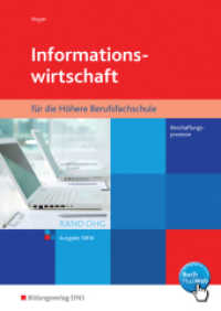 Informationswirtschaft RAND OHG für die Höhere Berufsfachschule : Beschaffungsprozesse: Band 3 (Informationswirtschaft RAND OHG 6) （1. Auflage. 2013. 142 S. 297.00 mm）