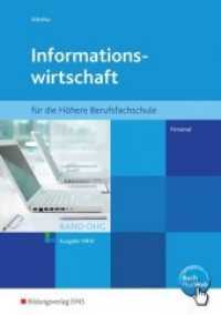 Informationswirtschaft für die Höhere Berufsfachschule, Ausgabe NRW. H.5 Personal : BuchPlusWeb, mit Zugangscode im Buch （1. Auflage. 2014. 128 S. 297 mm）