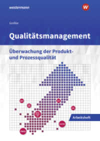 Qualitätsmanagement : Überwachung der Produkt- und Prozessqualität Arbeitsheft (Qualitätsmanagement) （3. Aufl. 2025. 40 S. 299.00 mm）