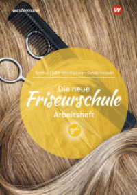 Die neue Friseurschule : Arbeitsheft (Die neue Friseurschule) （3. Aufl. 2025. 271 S. 299.00 mm）