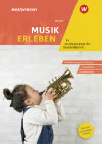 Musik erleben für sozialpädagogische Assistenzberufe : Sozialpädagogische Assistenz, Kinderpflege, Sozialassistenz Schulbuch (Musik erleben für sozialpädagogische Assistenzberufe) （5. Aufl. 2025. 200 S. 240.00 mm）
