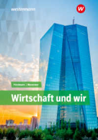Wirtschaft und WIR : Schulbuch (Wirtschaft und Wir) （18. Aufl. 2024. 372 S. 241.00 mm）