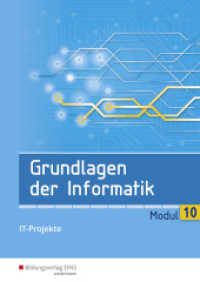 Grundlagen der Informatik - Modul 10: IT-Projekte : Schülerband (Grundlagen der Informatik 26)