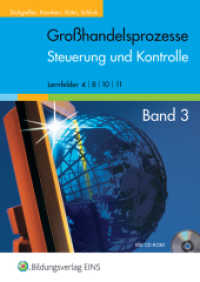 Großhandelsprozesse Rechnungswesen: Steuerung und Kontrolle (Großhandelsprozesse - die fachsystematische Reihe 5) （2006. 416 S. mit CD-ROM Navision und Faltblatt. 170.00 x 240.00 mm）