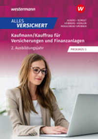 Alles versichert : Kaufmann/Kauffrau für Versicherungen und Finanzanlagen 2. Ausbildungsjahr Schulbuch (Alles versichert 31) （1. Auflage 2023. 2023. 418 S. 241.00 mm）