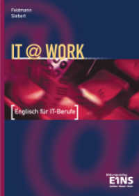 IT@work - Englisch für IT-Berufe : Schulbuch (IT@work 1) （2. Aufl. 2002. 188 S. DIN C5. 163.00 x 230.00 mm）