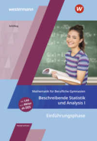 Mathematik für Berufliche Gymnasien Niedersachsen : Einführungsphase - Beschreibende Statistik und Analysis I Schulbuch (Mathematik für Berufliche Gymnasien 3) （3. Aufl. 2022. 380 S. 240.00 mm）