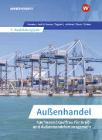 Außenhandel - Kaufmann/Kauffrau für Groß- und Außenhandelsmanagement 3. Ausbildungsjahr : Schulbuch (Außenhandel 1) （1. Auflage 2021. 2021. 487 S. 260.00 mm）