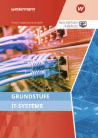 Grundstufe IT-Systeme : Schulbuch (Basiswissen IT-Berufe 2) （2. Aufl. 2023. 544 S. 241.00 mm）