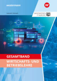 Gesamtband Wirtschafts- und Betriebslehre : Schulbuch (Basiswissen IT-Berufe) （2. Aufl. 2024. 221 S. 240.00 mm）