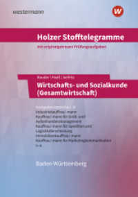 Holzer Stofftelegramme Baden-Württemberg - Wirtschafts- und Sozialkunde (Gesamtwirtschaft) (Holzer Stofftelegramme Baden-Württemberg) （6. Aufl. 2025. 468 S.）