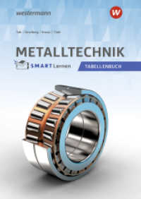 Metalltechnik : Tabellenbuch Metall SMART Lernen (Metall SMART Lernen) （1. Auflage 2025. 2025. 548 S. 241.00 mm）