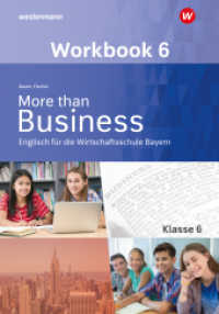 More than Business - Englisch an der Wirtschaftsschule in Bayern : Workbook 6 (More than Business 5) （1. Auflage 2023. 2023. 52 S. 298.00 mm）