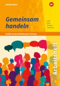 Gemeinsam handeln - Politik an berufsbildenden Schulen : Arbeitsheft (Gemeinsam handeln) （10. Aufl. 2024. 76 S.）