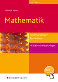 Mathematik für Fachoberschulen und Fachschulen nichttechnische Fachrichtungen in Sachsen : Schulbuch (Mathematik 1) （2. Aufl. 2010. 432 S. mit BuchplusWeb GeoGebra. 240.00 mm）