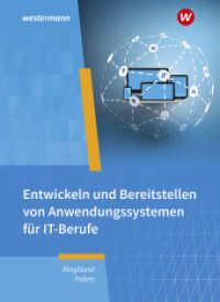 IT-Berufe : Entwickeln und Bereitstellen von Anwendungssystemen Schulbuch (IT-Berufe) （5. Aufl. 2024. 480 S.）