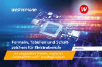 Formeln, Tabellen und Schaltzeichen für Elektroberufe mit umgestellten Formeln, englischen Fachbegriffen und IT-Grundlag : Formelsammlung (Formeln, Tabellen und Schaltzeichen) （11. Aufl. 2023. 356 S. 110.00 x 171.00 mm）