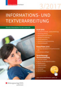 unterrichtsthemen Informations- und Textverarbeitung H.3/2017 : Arbeitsblätter für Ihren Unterricht. Buch PlusWeb (Unterrichtsthemen Informations- und Textverarbeitung .3/2017) （2017. 32 S. 297.00 mm）