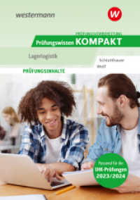 Prüfungsvorbereitung Prüfungswissen KOMPAKT - Lagerlogistik (Prüfungsvorbereitung Prüfungswissen KOMPAKT 7) （9. Aufl. 2023. 128 S. 170.00 mm）