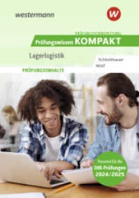 Prüfungsvorbereitung Prüfungswissen KOMPAKT - Lagerlogistik (Prüfungsvorbereitung Prüfungswissen KOMPAKT) （10. Aufl. 2024. 136 S. 171.00 mm）