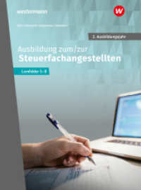 Ausbildung zum/zur Steuerfachangestellten : 2. Ausbildungsjahr Schulbuch (Steuerfachangestellte nach Lernfeldern) （1. Auflage 2024. 2024. 500 S.）
