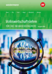 Volkswirtschaftslehre - Ausgabe für die Höhere Berufsfachschule Nordrhein-Westfalen : Schulbuch (Volkswirtschaftslehre 4) （4. Aufl. 2023. 400 S. 243.00 mm）