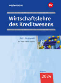 Wirtschaftslehre des Kreditwesens : Schulbuch (Wirtschaftslehre) （58. Aufl. 2024. 580 S.）