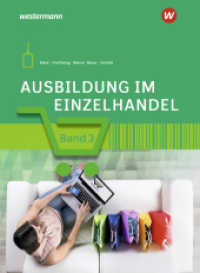 Ausbildung im Einzelhandel : Schulbuch 3 (Ausbildung im Einzelhandel 99) （10. Aufl. 2022. 398 S. 267.00 mm）